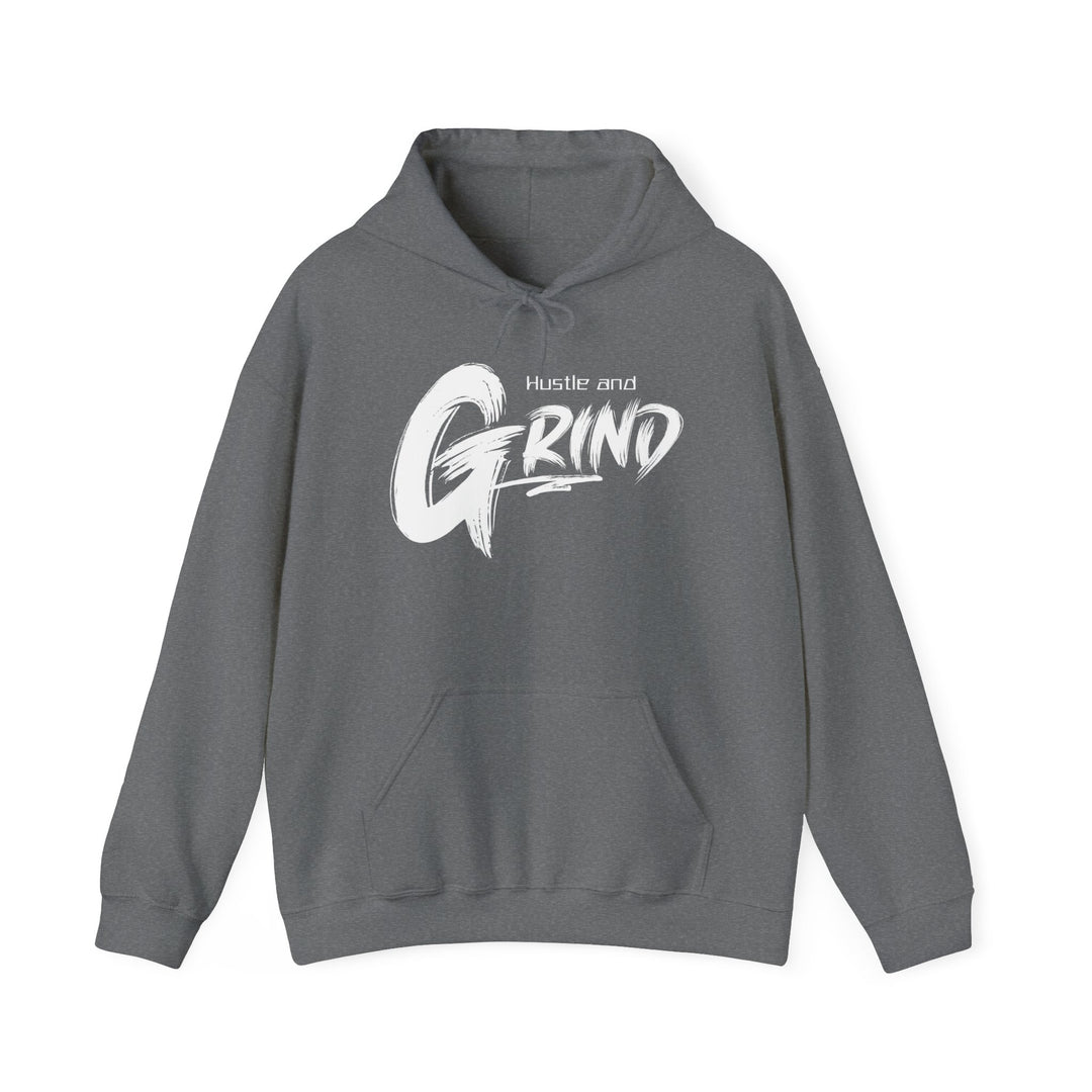 Hustle and Grind Hooded Sweatshirt